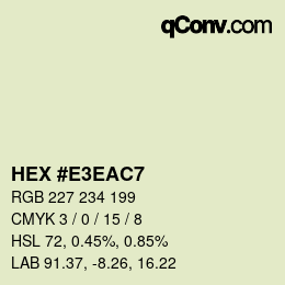 Color code: HEX #E3EAC7 | qconv.com