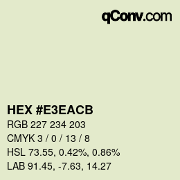 Color code: HEX #E3EACB | qconv.com