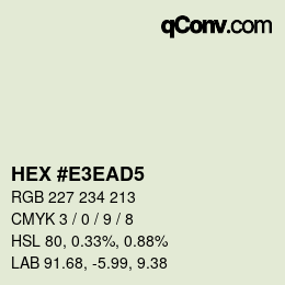 Color code: HEX #E3EAD5 | qconv.com