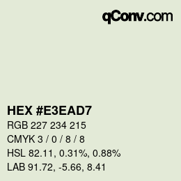 Color code: HEX #E3EAD7 | qconv.com