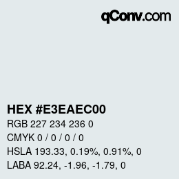 カラーコード: HEX #E3EAEC00 | qconv.com