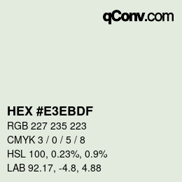 Color code: HEX #E3EBDF | qconv.com