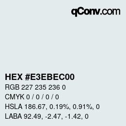 Color code: HEX #E3EBEC00 | qconv.com