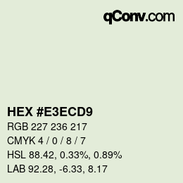 Código de color: HEX #E3ECD9 | qconv.com