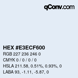 Color code: HEX #E3ECF600 | qconv.com