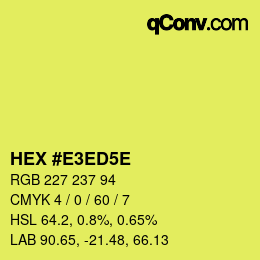 Código de color: HEX #E3ED5E | qconv.com