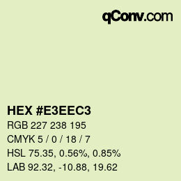 Color code: HEX #E3EEC3 | qconv.com