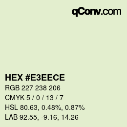 Color code: HEX #E3EECE | qconv.com