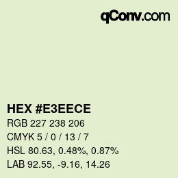 Code couleur: HEX #E3EECE | qconv.com