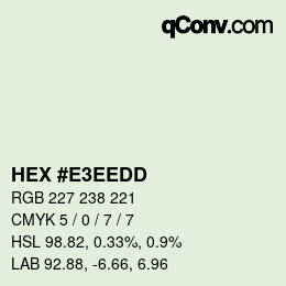 Farbcode: HEX #E3EEDD | qconv.com