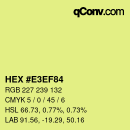 Farbcode: HEX #E3EF84 | qconv.com