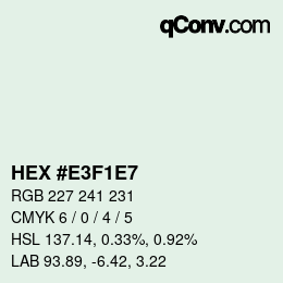颜色代码: HEX #E3F1E7 | qconv.com