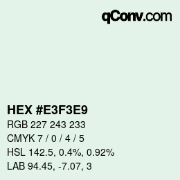 Color code: HEX #E3F3E9 | qconv.com