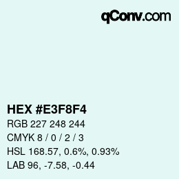 颜色代码: HEX #E3F8F4 | qconv.com