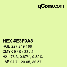 Color code: HEX #E3F9A8 | qconv.com