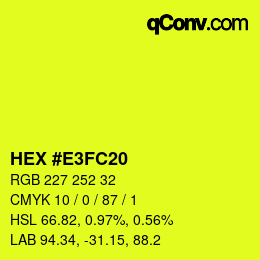 Color code: HEX #E3FC20 | qconv.com