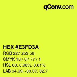 Color code: HEX #E3FD3A | qconv.com