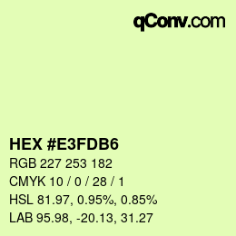 Color code: HEX #E3FDB6 | qconv.com