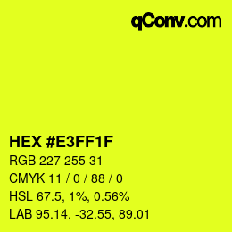 Code couleur: HEX #E3FF1F | qconv.com