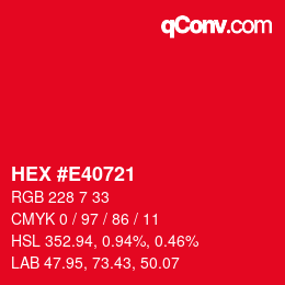 Color code: HEX #E40721 | qconv.com