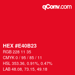 Farbcode: HEX #E40B23 | qconv.com