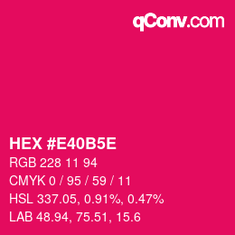 Code couleur: HEX #E40B5E | qconv.com