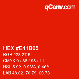 カラーコード: HEX #E41B05 | qconv.com