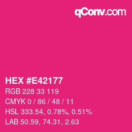 Color code: HEX #E42177 | qconv.com