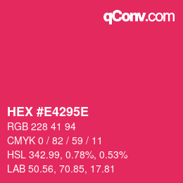 Código de color: HEX #E4295E | qconv.com