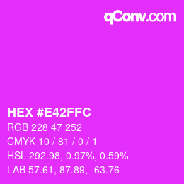 Color code: HEX #E42FFC | qconv.com