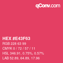 Color code: HEX #E43F63 | qconv.com