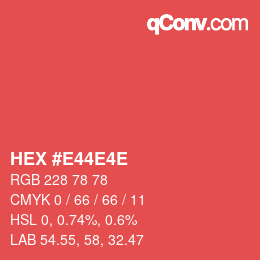 Código de color: HEX #E44E4E | qconv.com