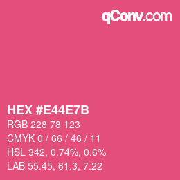 Código de color: HEX #E44E7B | qconv.com