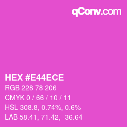 Color code: HEX #E44ECE | qconv.com