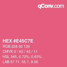 Color code: HEX #E45C7E | qconv.com