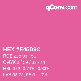 Color code: HEX #E45D9C | qconv.com