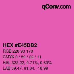 カラーコード: HEX #E45DB2 | qconv.com