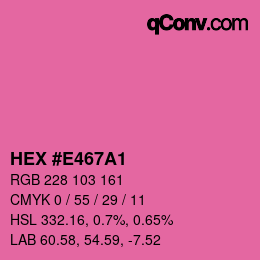 Color code: HEX #E467A1 | qconv.com