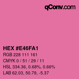 カラーコード: HEX #E46FA1 | qconv.com