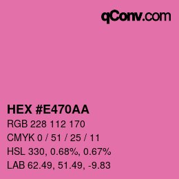 Color code: HEX #E470AA | qconv.com