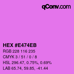 Farbcode: HEX #E474EB | qconv.com