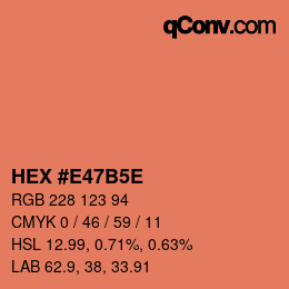 颜色代码: HEX #E47B5E | qconv.com
