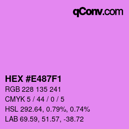 カラーコード: HEX #E487F1 | qconv.com
