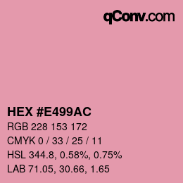 カラーコード: HEX #E499AC | qconv.com