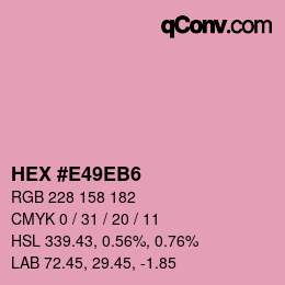 Color code: HEX #E49EB6 | qconv.com