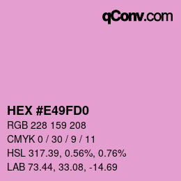 カラーコード: HEX #E49FD0 | qconv.com