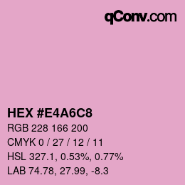 颜色代码: HEX #E4A6C8 | qconv.com
