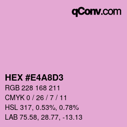 Color code: HEX #E4A8D3 | qconv.com