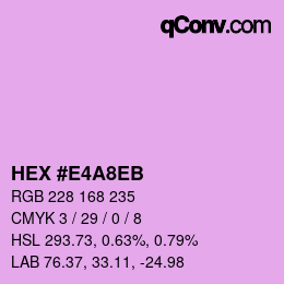Color code: HEX #E4A8EB | qconv.com