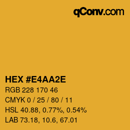 カラーコード: HEX #E4AA2E | qconv.com